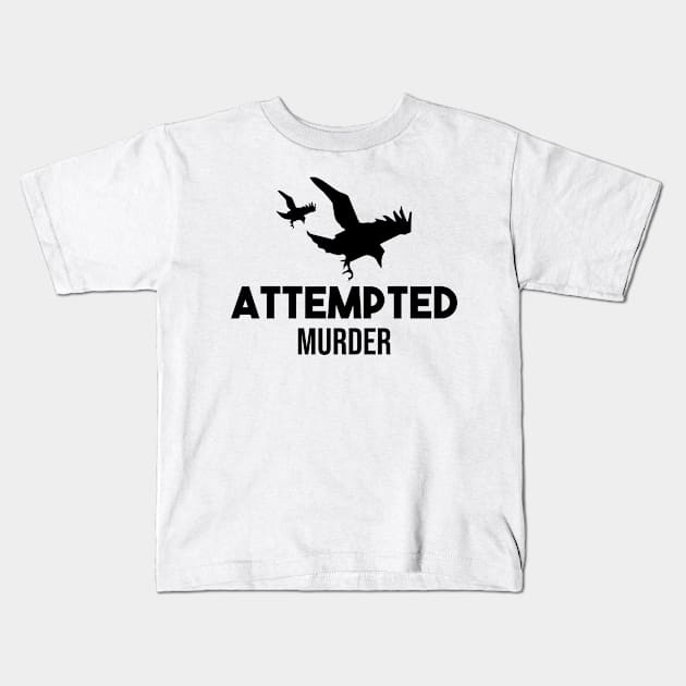 Attempted-Murder crows T-shirt Kids T-Shirt by Mographic997